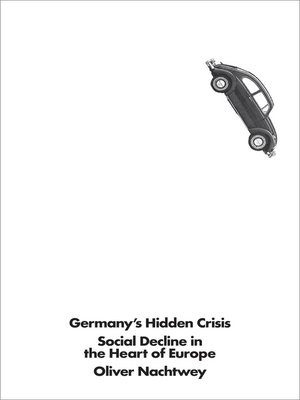 cover image of Germany's Hidden Crisis